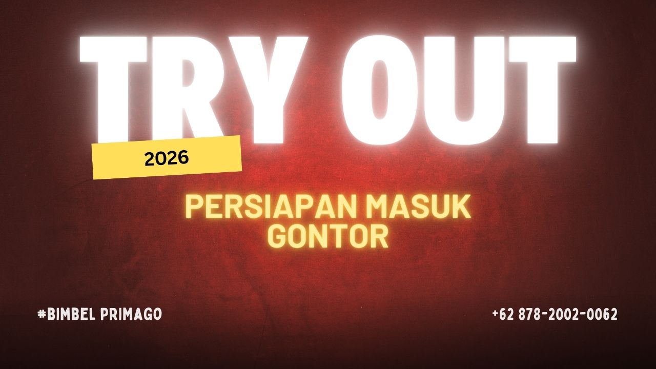 Try Out Ujian Masuk Gontor