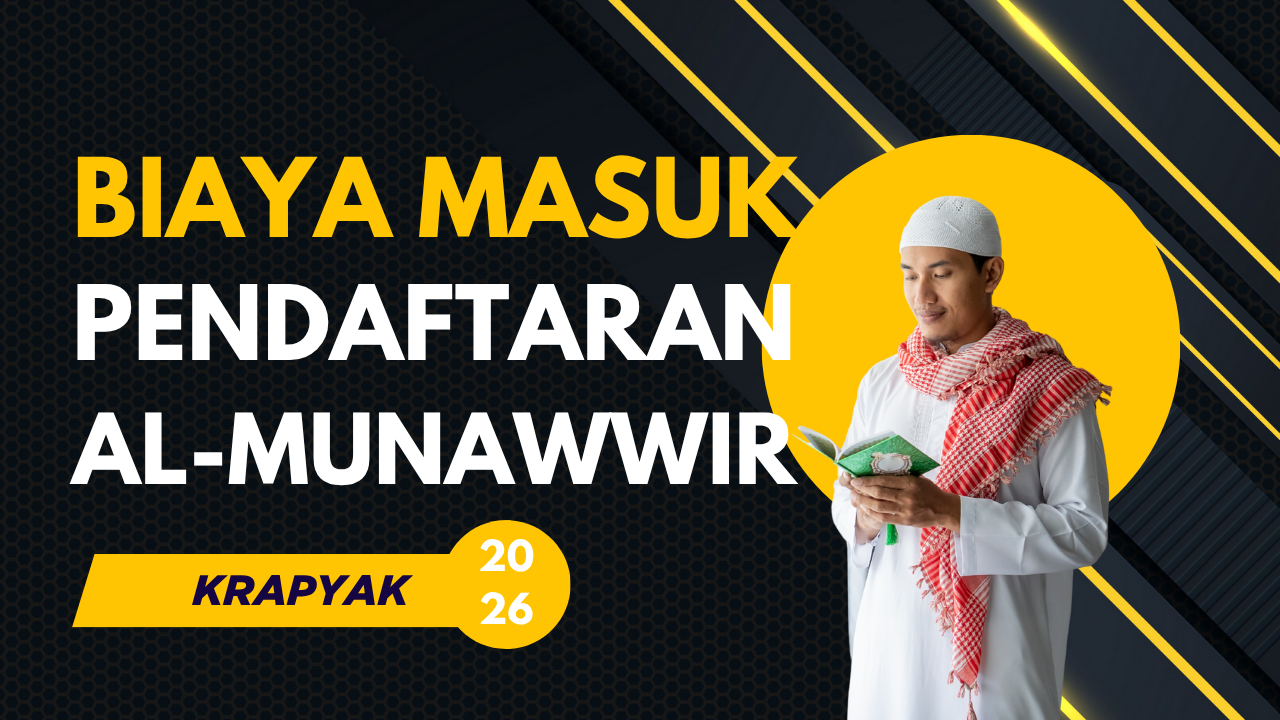 biaya masuk al munawwir