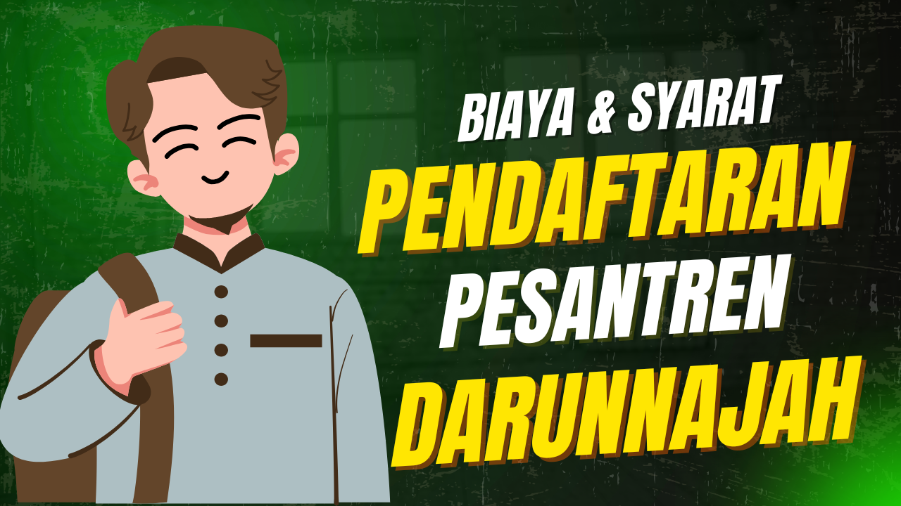 biaya pesantren darunnajah jakarta